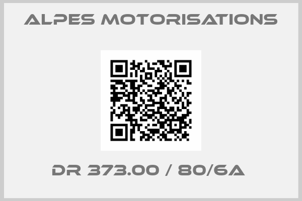 Alpes Motorisations-DR 373.00 / 80/6A 
