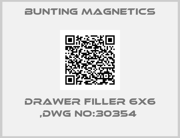 Bunting Magnetics-DRAWER FILLER 6X6 ,DWG NO:30354 