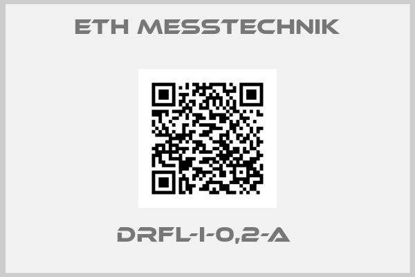 ETH Messtechnik-DRFL-I-0,2-A 