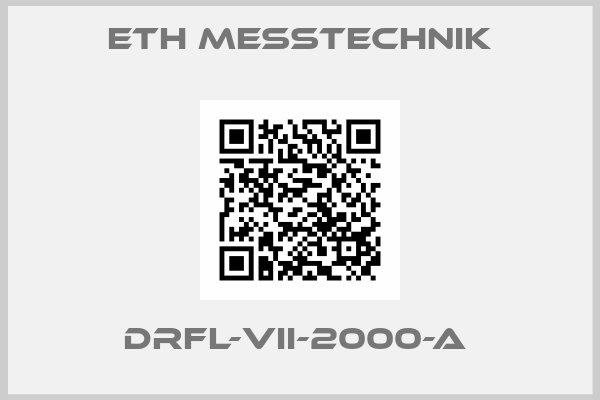 ETH Messtechnik-DRFL-VII-2000-A 