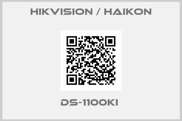 Hikvision / Haikon-DS-1100KI 