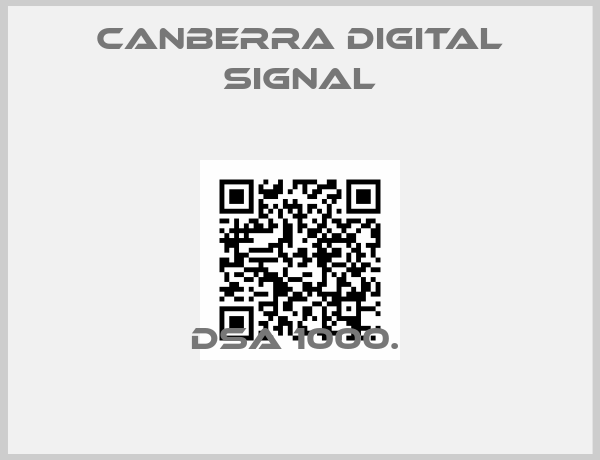 CANBERRA Digital Signal-DSA 1000. 