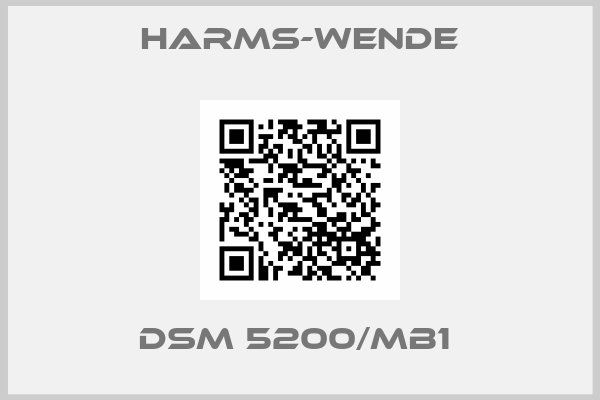 Harms-Wende-DSM 5200/MB1 