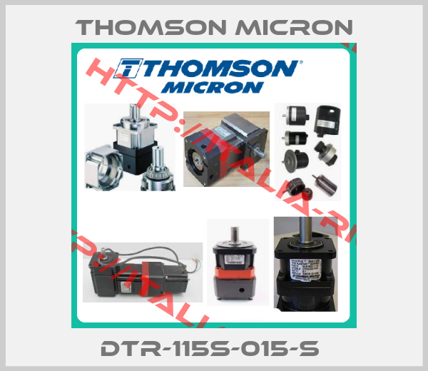 Thomson Micron-DTR-115S-015-S 