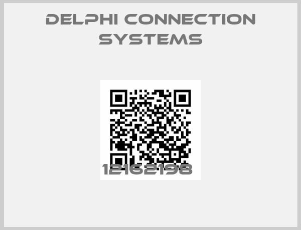 Delphi Connection Systems-12162198 
