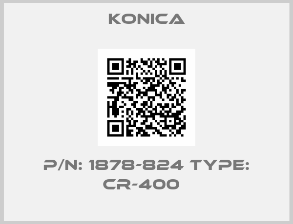 KONICA-P/N: 1878-824 Type: CR-400  