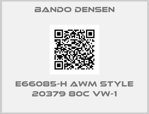 Bando Densen-E66085-H AWM STYLE 20379 80C VW-1