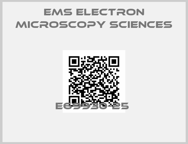 ems Electron Microscopy Sciences-E69930-25 
