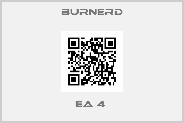 Burnerd-EA 4 
