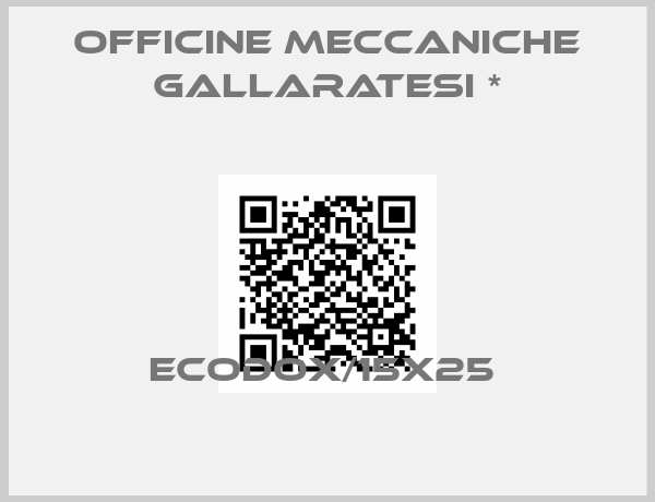 Officine Meccaniche Gallaratesi *-ECODOX/15X25 