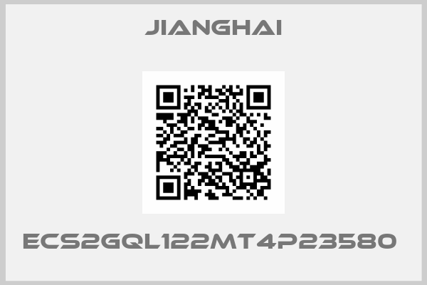 Jianghai-ECS2GQL122MT4P23580 