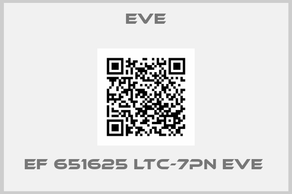 Eve-EF 651625 LTC-7PN EVE 