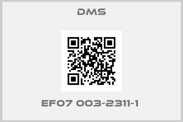 Dms-EF07 003-2311-1 