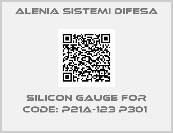 Alenia Sistemi Difesa-SILICON GAUGE for CODE: P21A-123 P301 
