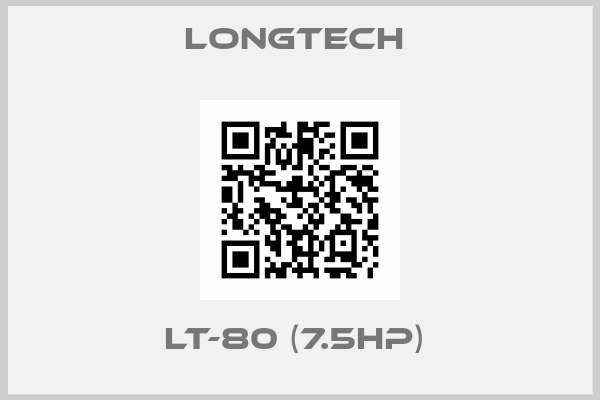 LONGTECH -LT-80 (7.5HP) 