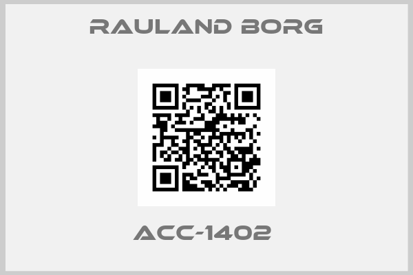 RAULAND BORG-ACC-1402 