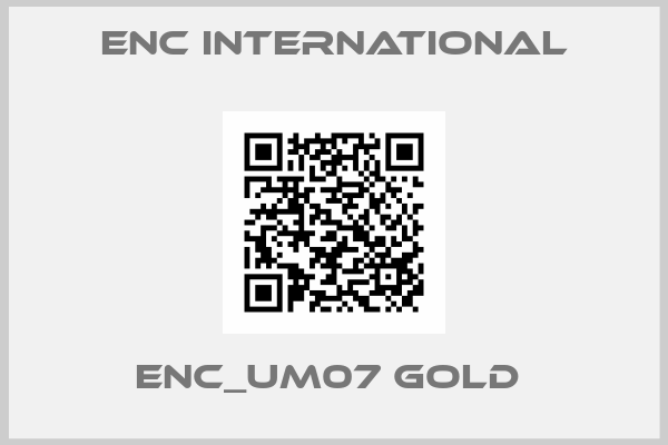 Enc International-ENC_UM07 GOLD 