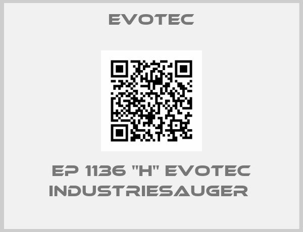 Evotec-EP 1136 "H" EVOTEC INDUSTRIESAUGER 