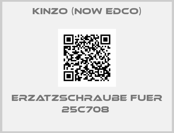 Kinzo (now Edco)-Erzatzschraube fuer 25C708 