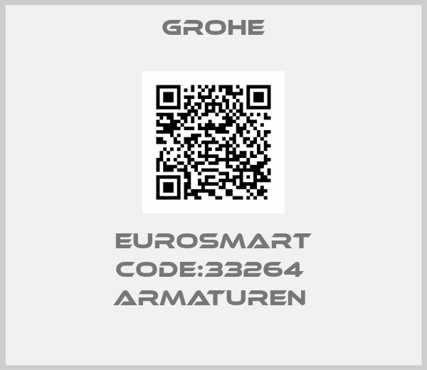 Grohe-EUROSMART CODE:33264  ARMATUREN 