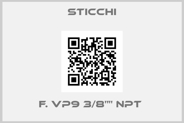 Sticchi-F. VP9 3/8"" NPT 