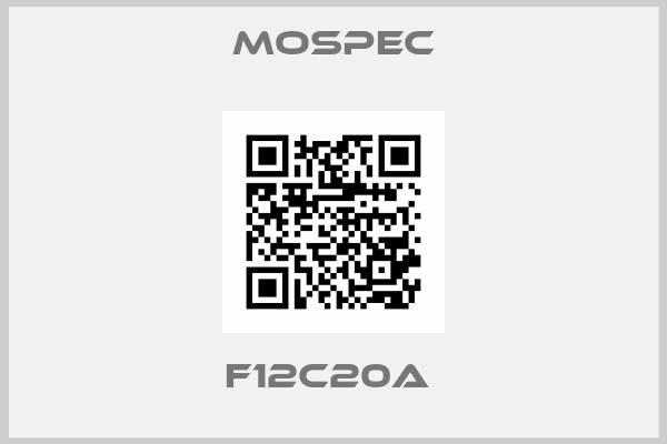Mospec-F12C20A 