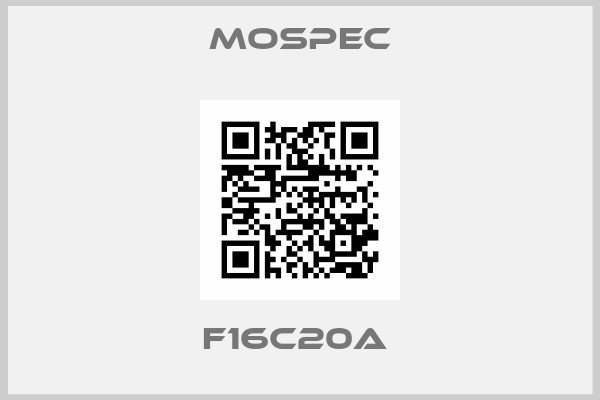 Mospec-F16C20A 