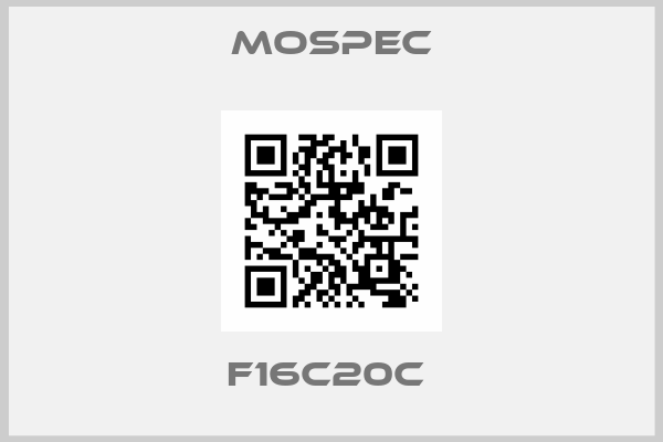 Mospec-F16C20C 