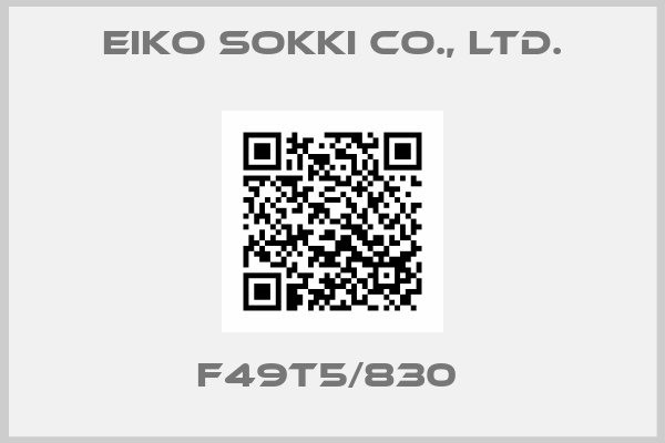 Eiko Sokki Co., Ltd.-F49T5/830 