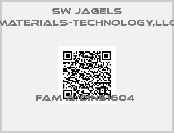 SW Jagels Materials-Technology,LLC-FAM A/DIN51604 