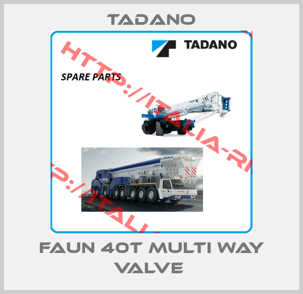 Tadano-FAUN 40T MULTI WAY VALVE 