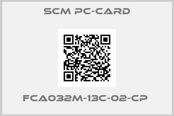 SCM PC-Card-FCA032M-13C-02-CP 