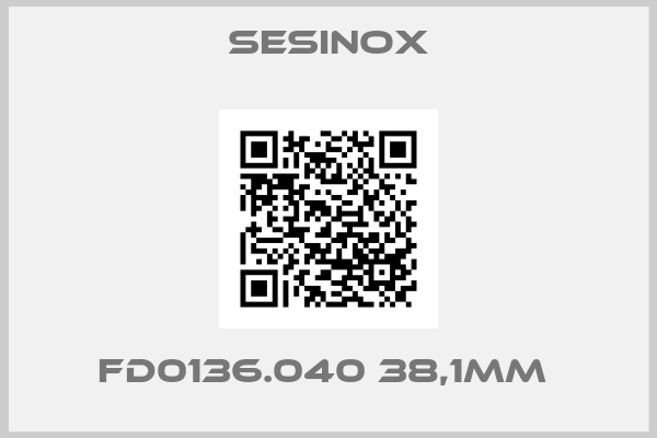 Sesinox-FD0136.040 38,1MM 