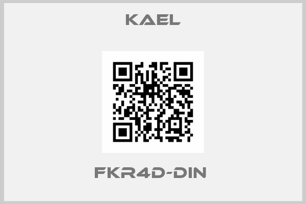 Kael-FKR4D-DIN 