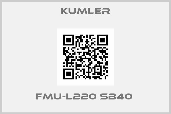 Kumler-FMU-L220 SB40 