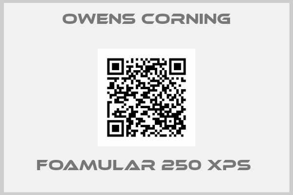 Owens Corning-FOAMULAR 250 XPS 