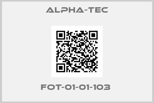 Alpha-Tec-FOT-01-01-103 