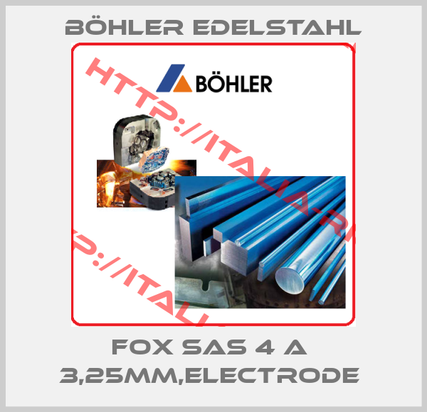 Böhler Edelstahl-FOX SAS 4 A  3,25MM,ELECTRODE 