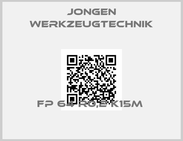 Jongen Werkzeugtechnik-FP 64 R0,2 K15M 