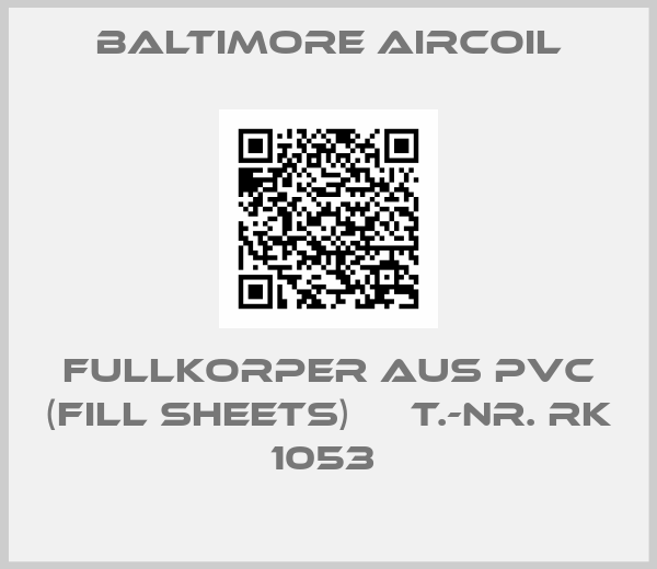 Baltimore Aircoil-FULLKORPER AUS PVC (FILL SHEETS)     T.-NR. RK 1053 