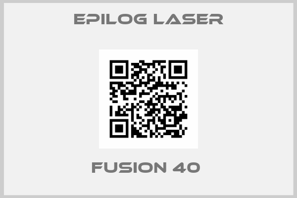Epilog Laser-FUSION 40 
