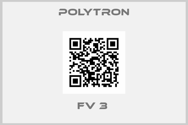 Polytron-FV 3 