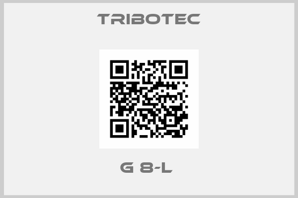 Tribotec-G 8-L 