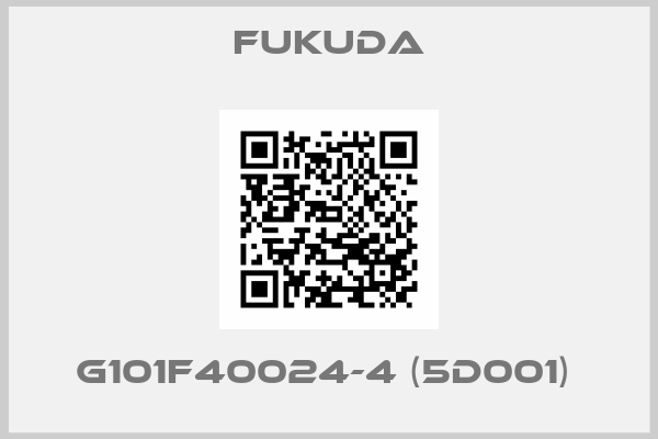 Fukuda-G101F40024-4 (5D001) 
