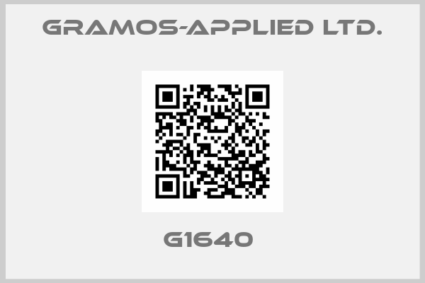 Gramos-Applied Ltd.-G1640 