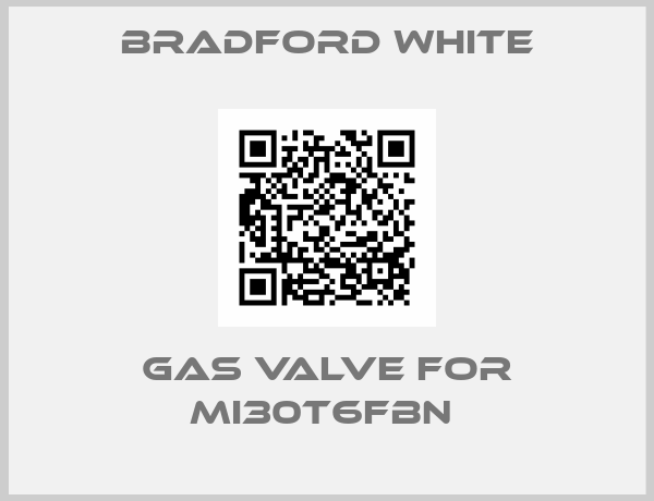 Bradford White-Gas Valve for MI30T6FBN 