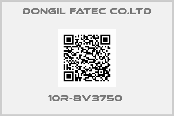 DONGIL FATEC CO.LTD-10R-8V3750 