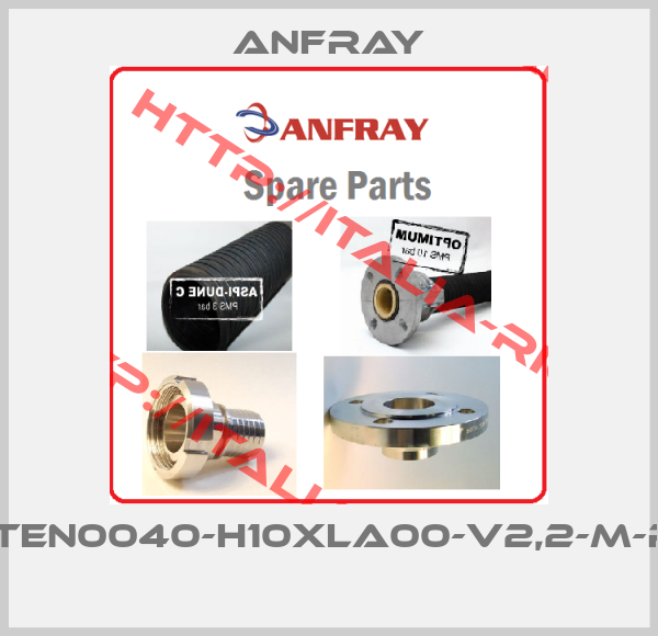 ANFRAY-10TEN0040-H10XLA00-V2,2-M-R4 