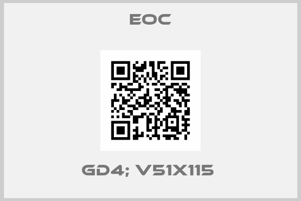 Eoc-GD4; V51X115 