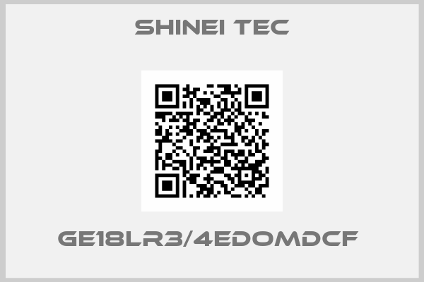 SHINEI TEC-GE18LR3/4EDOMDCF 